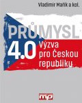Průmysl 4.0 - Výzva pro Českou republiku